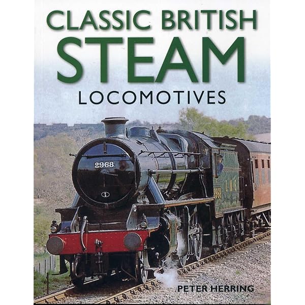 British Steam Locomotives 洋書 写真集 蒸気機関車の本 Amazon | British Steam Locomotives: The Steam Trains Of Great